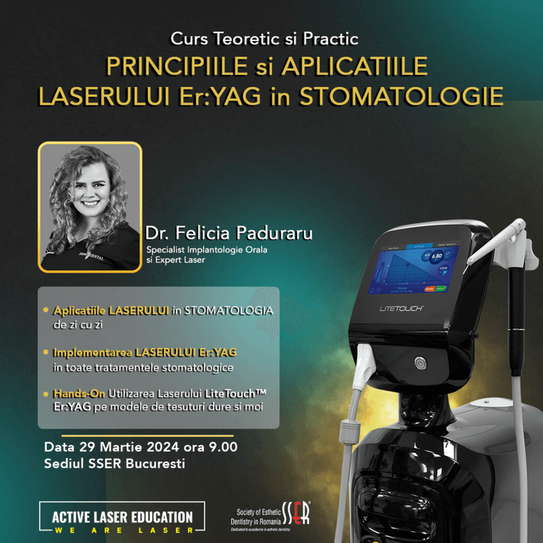 Curs Teoretic si Practic​ PRINCIPIILE si APLICATIILE LASERULUI Er:YAG in STOMATOLOGIE