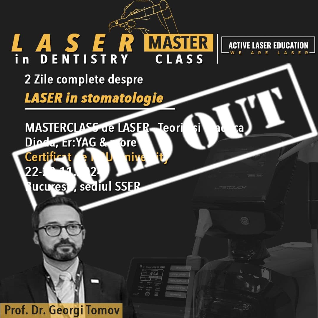 MASTERCLASS LASER in DENTISTRY 2 zile complete despre LASER in Stomatologie